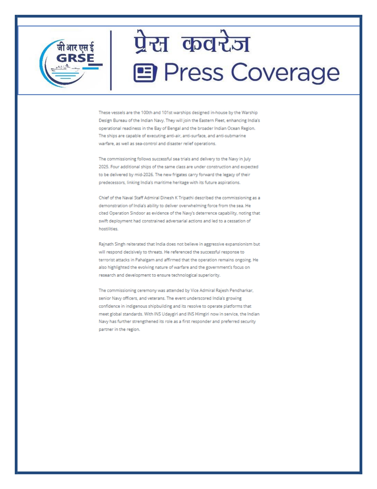 Press Coverage : 27 Aug 25:Defence Ministers commissions two multi-mission stealth frigates, INS Udaygiri and INS Himigiri